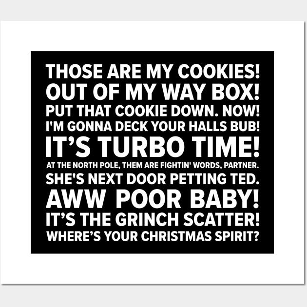 Jingle All The Way Quotes Wall Art by barberdesigniow